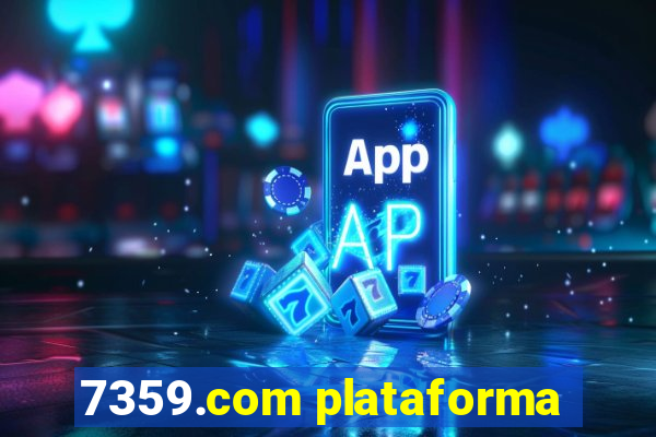 7359.com plataforma